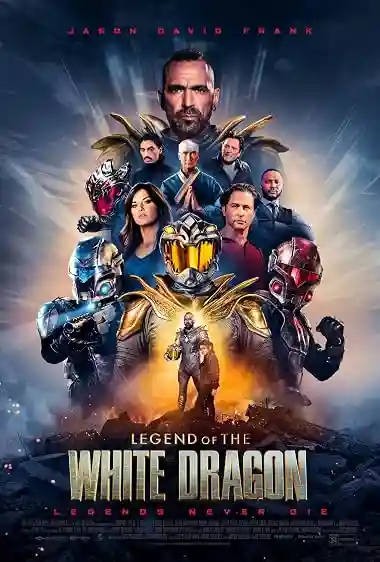 Legend of the White Dragon Movie Poster